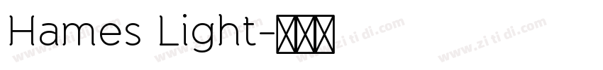 Hames Light字体转换